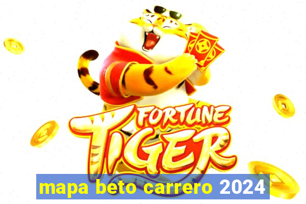 mapa beto carrero 2024